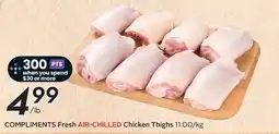 Sobeys Compliments Fresh Air-Chilled Chicken Thighs offer