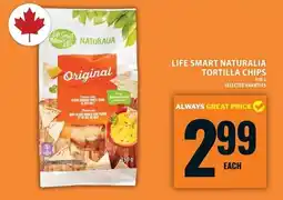 Food Basics Life Smart Naturalia tortilla chips offer