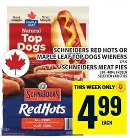 Food Basics Schneiders red hots or maple leaf top dogs wiener offer