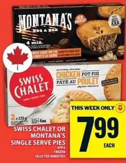 Food Basics Swiss chalet or montana's single serve pies offer