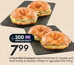 Sobeys 2-Pack Mini Croissants black forest ham & cheddar and roast turkey & cheddar, chicken or egg salad offer