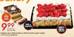 Sobeys Single Layer Shortcakes or Real Cream Layer Cakes offer