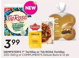 Sobeys Dempster's 7" Tortillas or Tia Rosa Tortillas offer