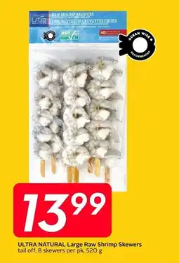 Sobeys Ultra Natural Large Raw Shrimp Skewers offer