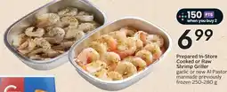 Sobeys Prepared In-Store Cooked or Raw Shrimp Griller offer