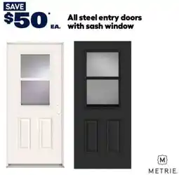 RONA Metrie all steel entry doors with sash window offer