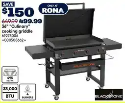 RONA Blackstone 36" Culinary cooking griddle offer