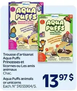 Walmart Aqua Puffs princesses or licornes or Les amis animaux offer