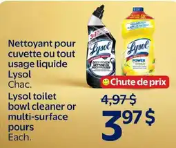 Walmart Lysol toilet bowl cleaner or multi-surface pours offer