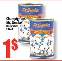 Bonanza Champignons Mr. Goudas offer