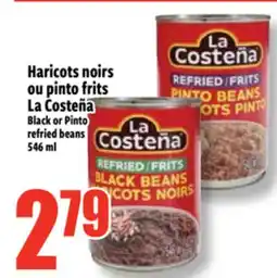 Bonanza Haricots noirs ou pinto frits La Costeña offer