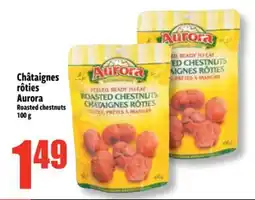 Bonanza Châtaignes rôties Aurora offer
