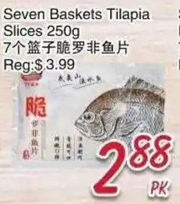 Foody Mart Seven Baskets Tilapia Slices offer