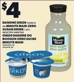Independent Grocer Danone Oikos or Minute Maid Zero Sugar Drink offer