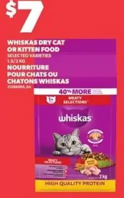 Independent Grocer Whiskas dry cat or kitten food selected varieties offer