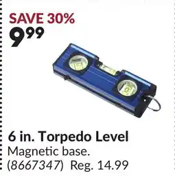 Princess Auto 6 in. Torpedo Level offer