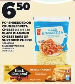 Loblaws PC shredded or crumbled feta cheese or black diamond cheese bars or shredded cheese offer