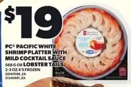 Loblaws PC Pacific white shrimp platter with mild cocktail sauce offer