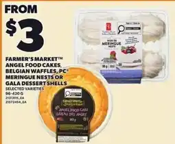 Loblaws Farmer's Market Angel Food Cakes Belgian Waffles, PC Meringue Nests or Gala Dessert Shells offer