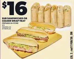 Loblaws Sub sandwiches or ceaser wrap tray offer