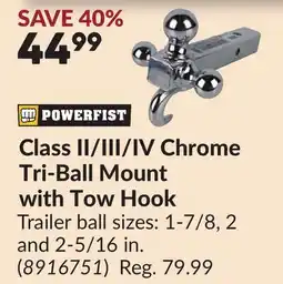 Princess Auto Class II/III/IV Chrome Tri-Ball Mount with Tow Hook offer