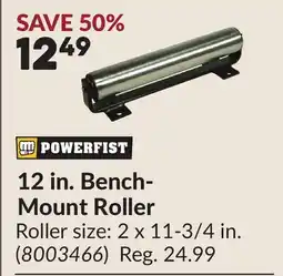 Princess Auto 12 in. Bench-Mount Roller offer
