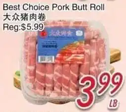 Foody Mart Best Choice Pork Butt Roll offer
