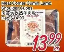 Foody Mart Meat Corner Cumin Lamb Shoulder Cubes offer
