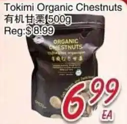 Foody Mart Tokimi organic chestnuts offer