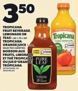 Independent Grocer Tropicana fruit beverage lemonade or teas or tropicana orange juice offer