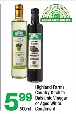 Highland Farms Highland Farms Country Kitchen Balsamic Vinegar or Aged White Condiment offer
