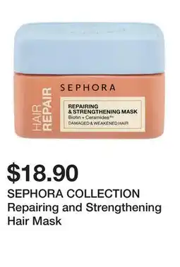 Sephora SEPHORA COLLECTION Repairing and Strengthening Hair Mask offer