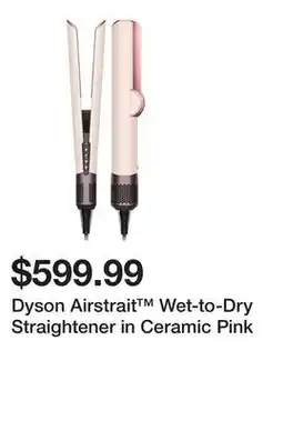Sephora Dyson Airstrait Wet-to-Dry Straightener in Ceramic Pink offer