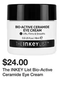 Sephora The INKEY List Bio-Active Ceramide Eye Cream offer