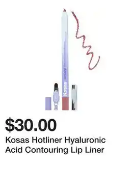 Sephora Kosas Hotliner Hyaluronic Acid Contouring Lip Liner offer