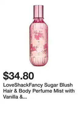 Sephora LoveShackFancy Sugar Blush Hair & Body Perfume Mist with Vanilla & Passion Fruit offer