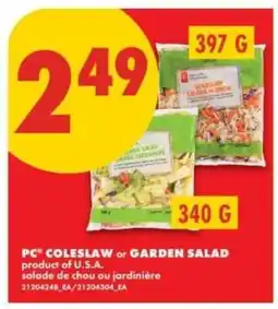 No Frills PC COLESLAW or GARDEN SALAD offer