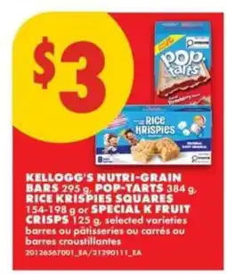 No Frills Kellogg's Nutri-Grain Bars, Pop-Tarts, Rice Krispies Squares, Special K Fruit Crisps offer