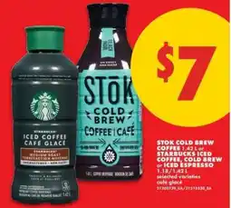 No Frills SToK Cold Brew Coffee 1.42 L or Starbucks Iced Coffee, Cold Brew or Iced Espresso offer