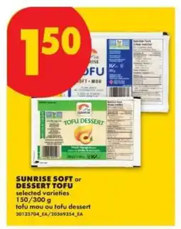 No Frills SUNRISE SOFT OR DESSERT TOFU offer