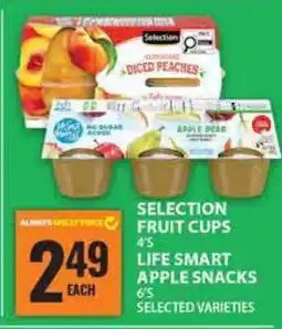 Food Basics Selection Fruit Cups / Life Smart Apple Snacks offer