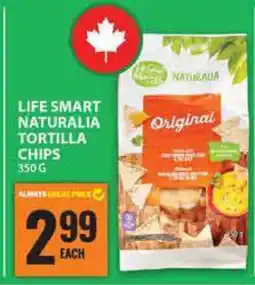 Food Basics Life Smart Naturalia Tortilla Chips offer