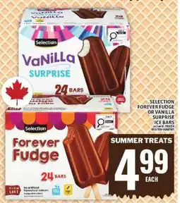 Food Basics SELECTION FOREVER FUDGE OR VANILLA SURPRISE ICE BARS offer