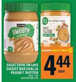Food Basics SELECTION OR LIFE SMART NATURALIA PEANUT BUTTER offer