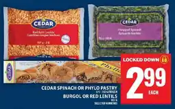 Food Basics Cedar Spinach or Phyllo Pastry, Burgol or Red Lentils offer
