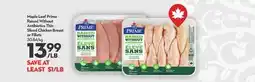 Longo's Maple Leaf Prime Raised Without Antibiotics Thin Sliced Chicken Breast or Fillets offer