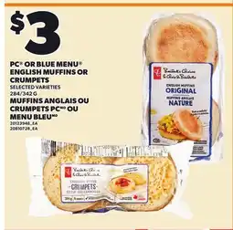 Independent City Market PC OR BLUE MENU ENGLISH MUFFINS OR CRUMPETS, 284/342 G offer