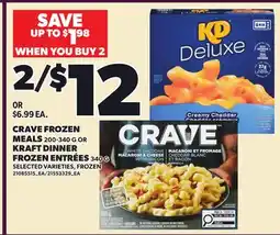 Independent City Market CRAVE FROZEN MEALS, 200-340 G OR KRAFT DINNER FROZEN ENTREES, 340G offer