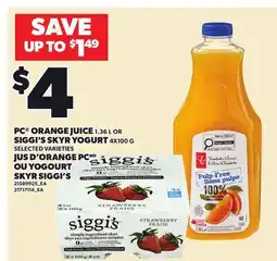 Independent City Market PC ORANGE JUICE, 1.36 L OR SIGGI'S SKYR YOGURT offer