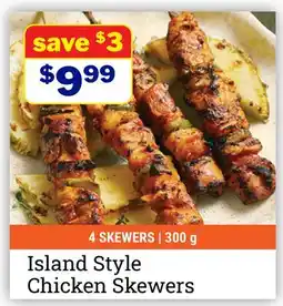 M & M Food Market Island Style Chicken Skewers offer